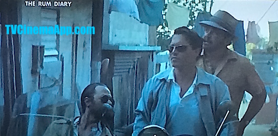 I Watch Best TV Photo Gallery: Bruce Robinson’s The Rum Diary based on a novel by the same title written by Hunter S. Thompson in Puerto Rico, starring Johnny Depp, Aaron Eckhart, Michael Rispoli.