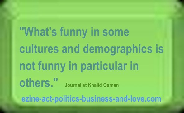 I Watch Best TV Quiz: "What's funny in some cultures and demographics is not funny in particular in others". Literary Journalist Khalid Osman.